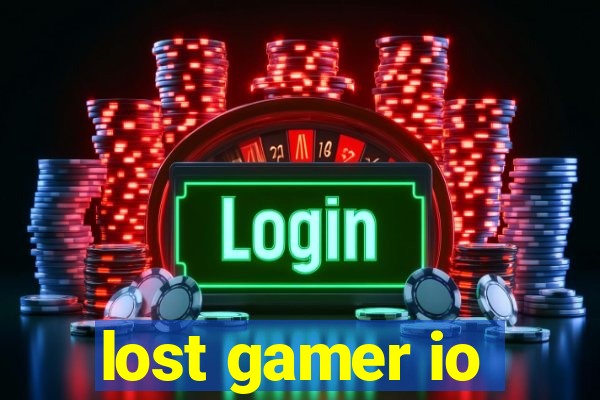 lost gamer io